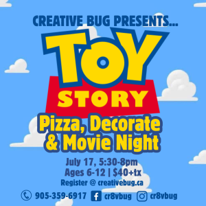 Toy Story Paint, Decorate & Movie Night Friday July 17